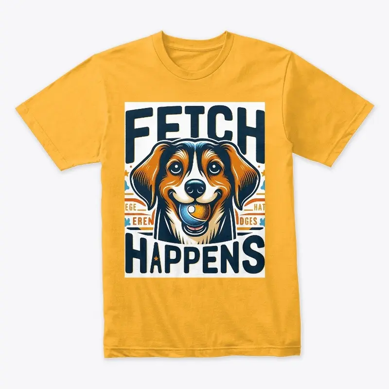 Fetch Happens Design