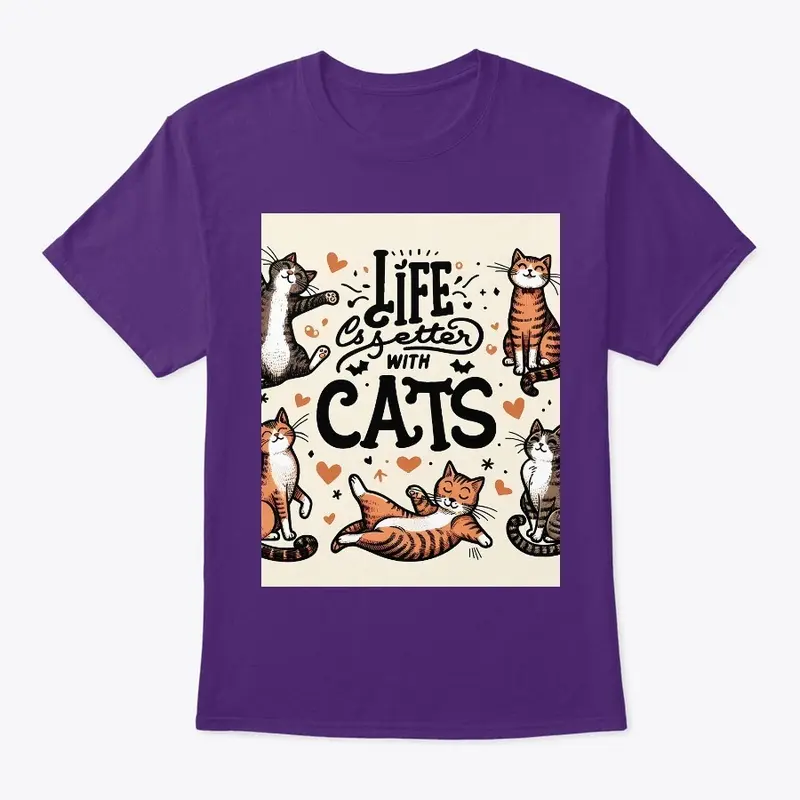 Life Is Better With Cats Design